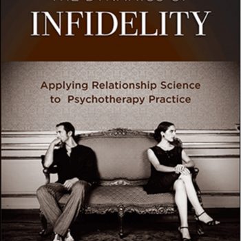 پویائی خیانت: بکارگیری علم روابط درمورد شیوه های روان درمانی